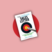 The Ultimate Sales Letter by Dan S. Kennedy